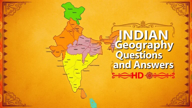Indian Geography Questions and Answers PDF